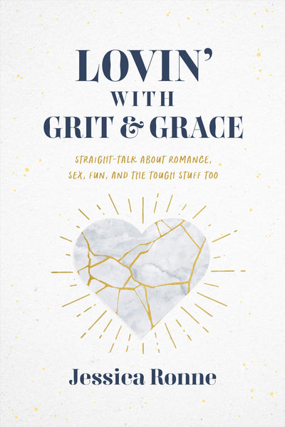 Lovin' with Grit & Grace